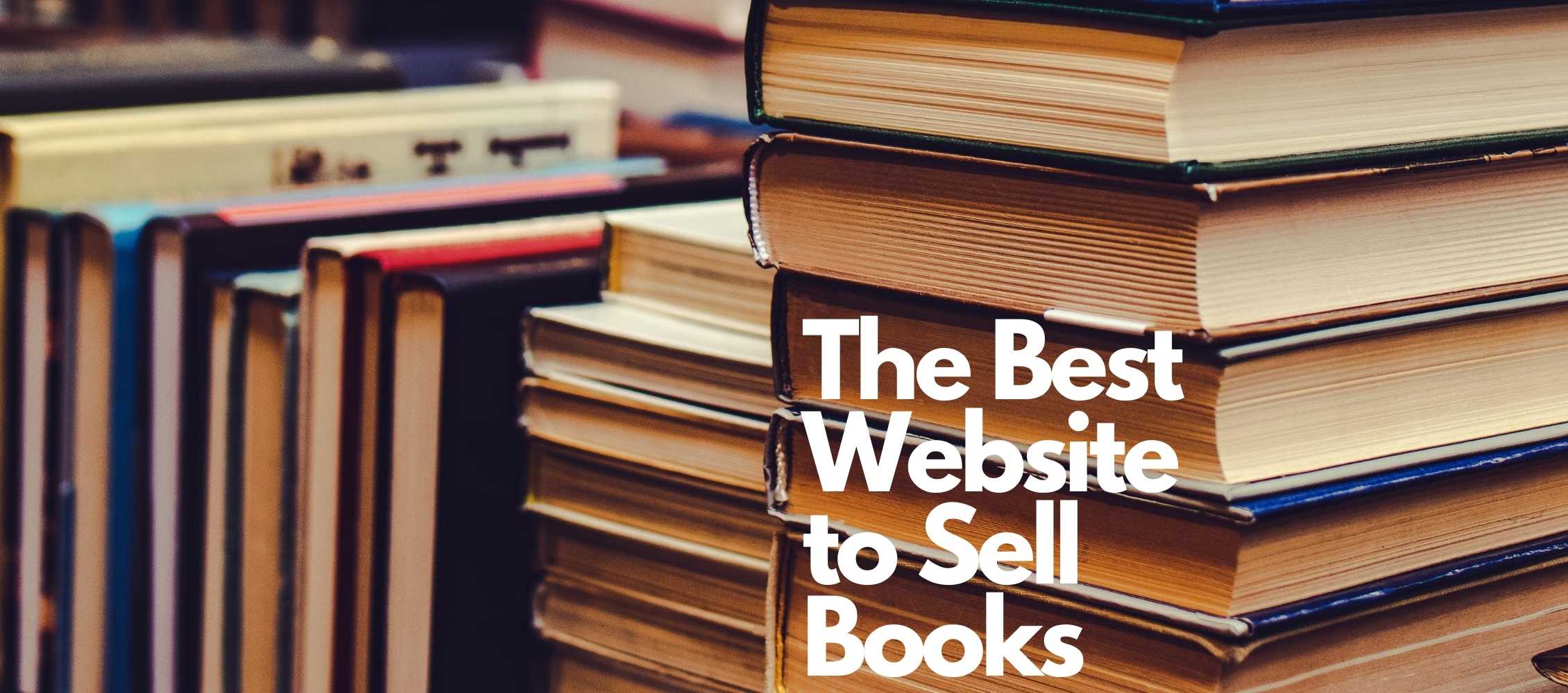 The Best Website to Sell Books A Complete List Sheepbuy Blog