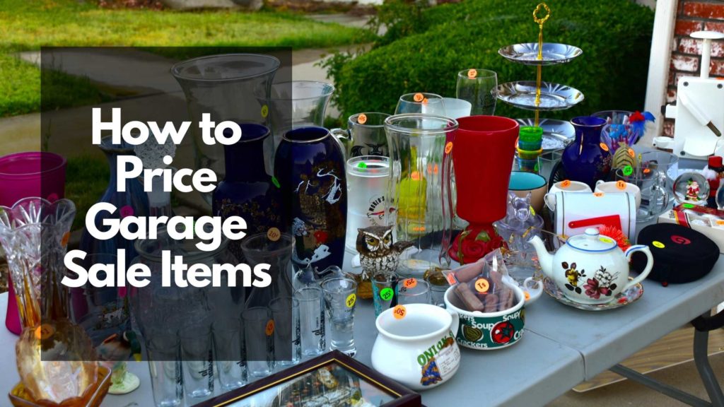 How to Price Garage Sale Items? | Sheepbuy Blog